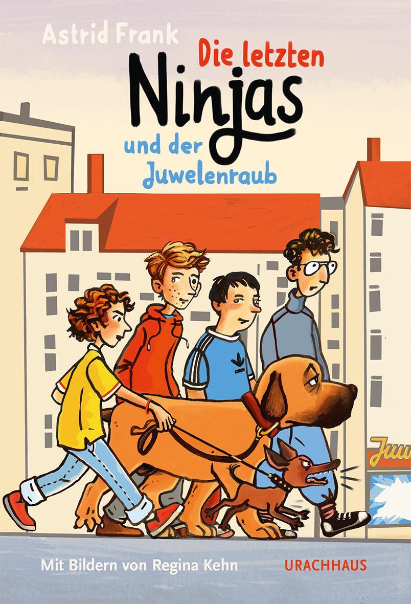 Cover: 9783825153021 | Die letzten Ninjas und der Juwelenraub | Astrid Frank | Buch | Deutsch