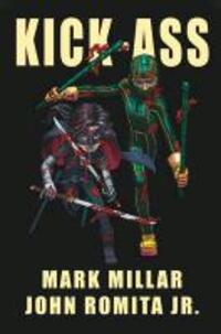 Cover: 9781781169131 | Miller, M: Kick-Ass | Mark Miller | Leinen (Buchleinen) | Englisch