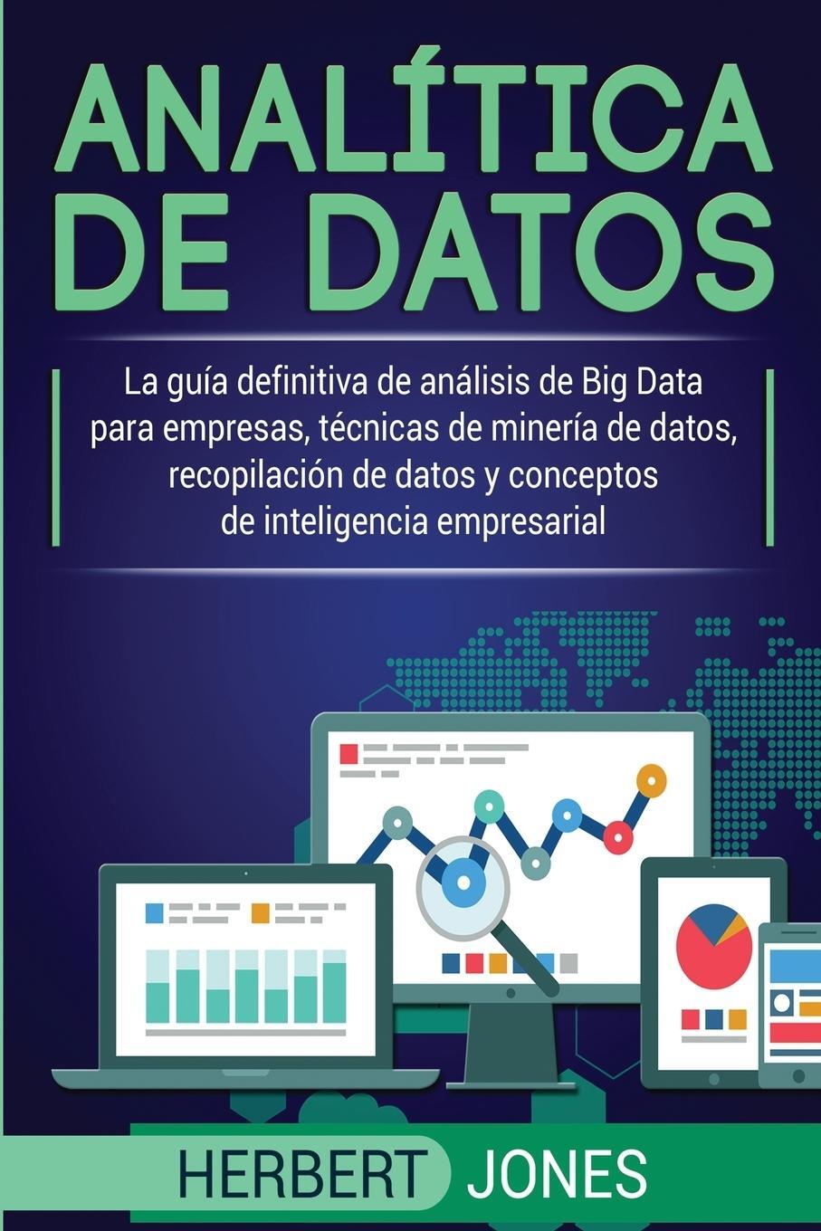 Cover: 9781950922499 | Analítica de datos | Herbert Jones | Taschenbuch | Paperback | 2019