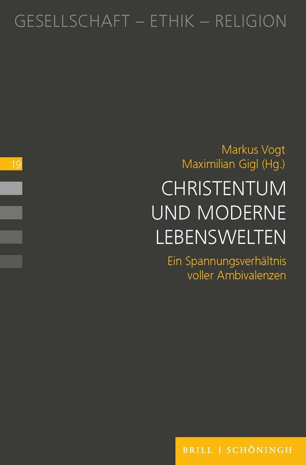 Cover: 9783506791047 | Christentum und moderne Lebenswelten | Markus Vogt (u. a.) | Buch