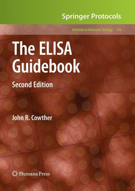 Cover: 9781603272537 | The ELISA Guidebook | Second Edition | John R. Crowther | Buch | xvi