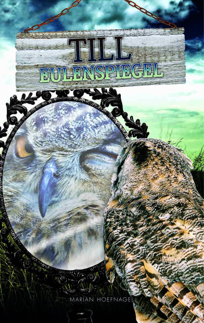 Cover: 9783947185900 | Till Eulenspiegel | in Einfacher Sprache | Marian Hoefnagel | Buch