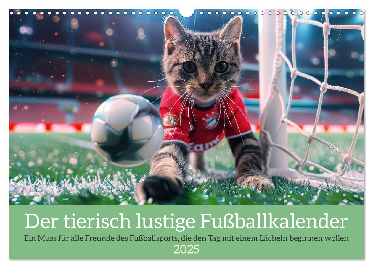 Cover: 9783457152713 | Der tierisch lustige Fußballkalender (Wandkalender 2025 DIN A3...