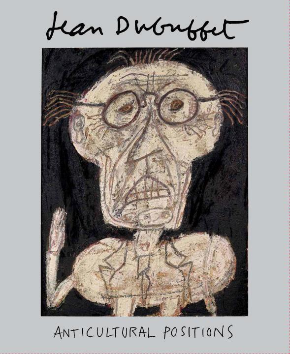 Cover: 9780847858514 | Jean Dubuffet: Anticultural Positions | Buch | Englisch | 2016