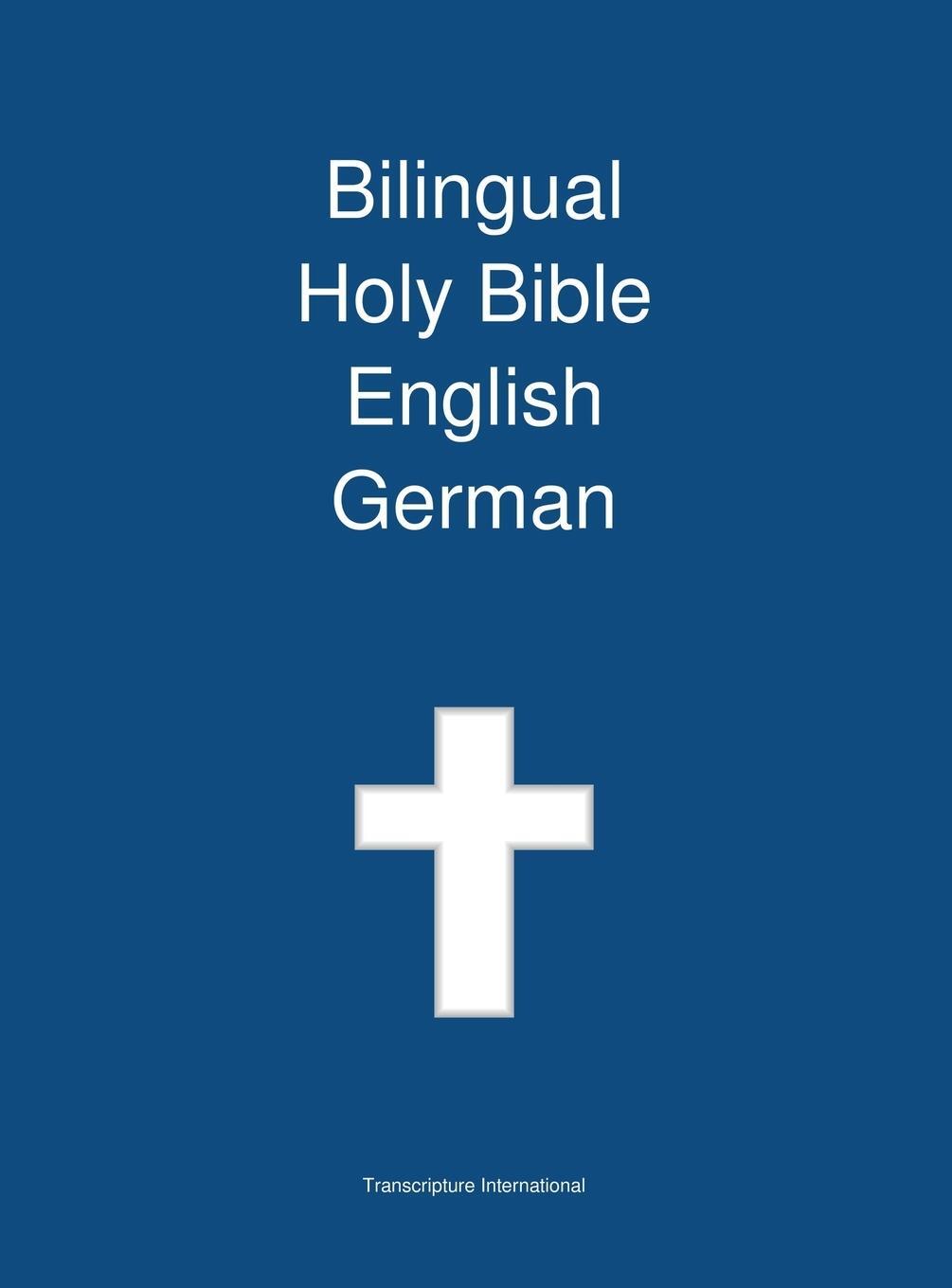Cover: 9781922217486 | Bilingual Holy Bible English - German | Transcripture International