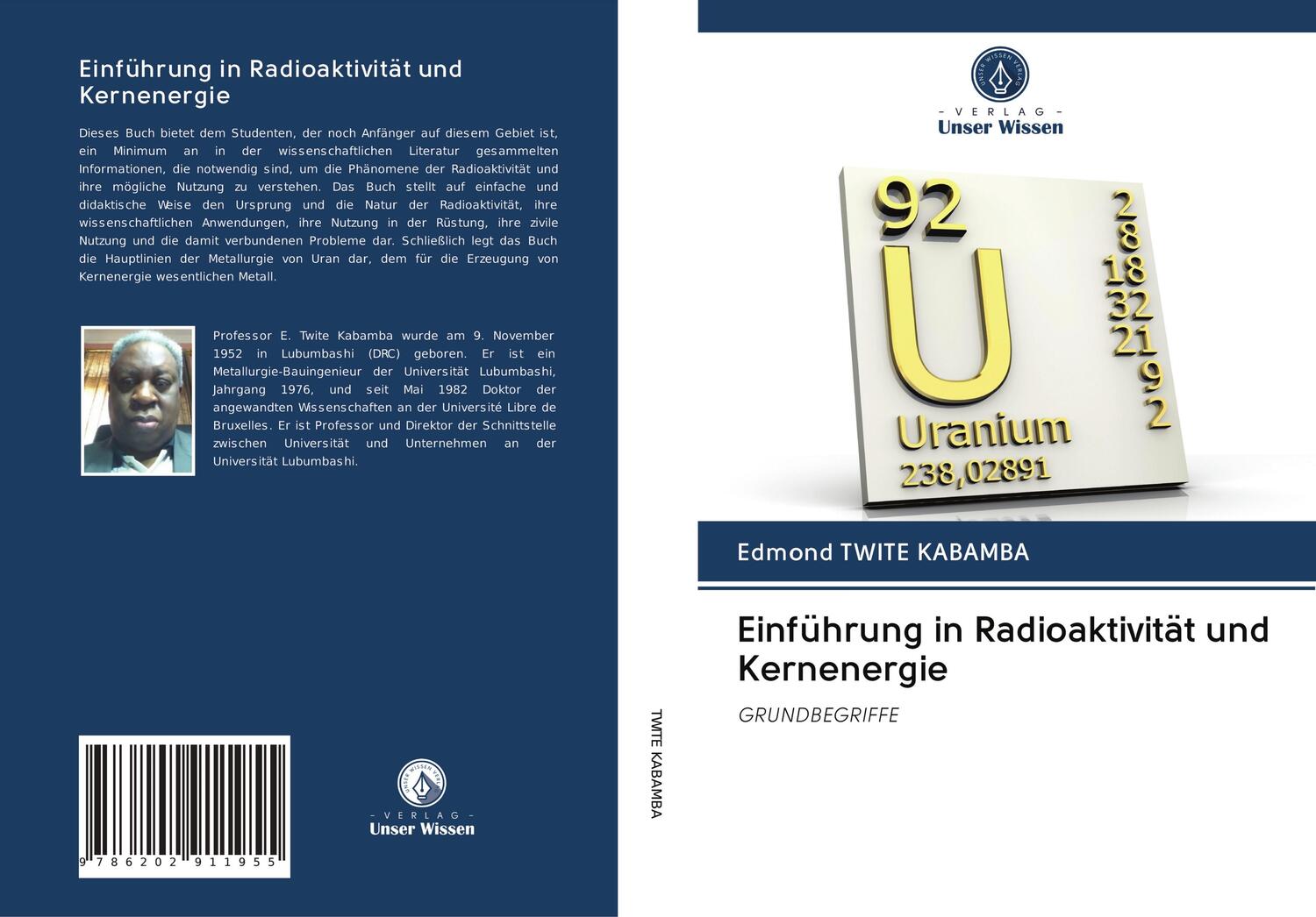 Cover: 9786202911955 | Einführung in Radioaktivität und Kernenergie | GRUNDBEGRIFFE | Kabamba