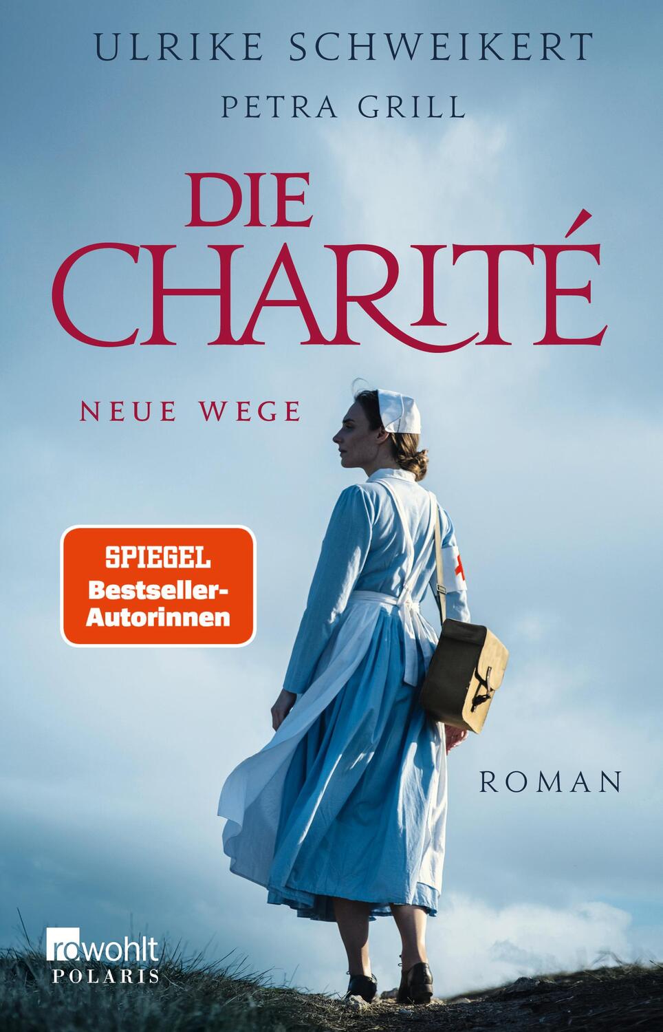 Cover: 9783499008566 | Die Charité: Neue Wege | Historischer Roman | Petra Grill (u. a.)