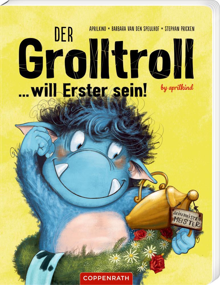 Cover: 9783649643876 | Der Grolltroll ... will Erster sein! (Pappbilderbuch) | by aprilkind