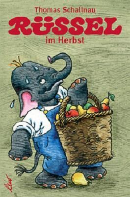 Cover: 9783896031457 | Rüssel im Herbst | Thomas Schallnau | Buch | Deutsch | 2003