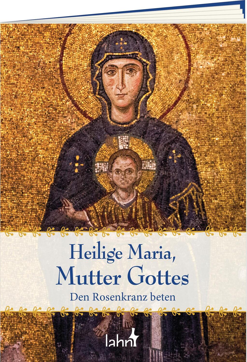 Cover: 9783784079400 | Heilige Maria, Mutter Gottes | Den Rosenkranz beten | Broschüre | 2022