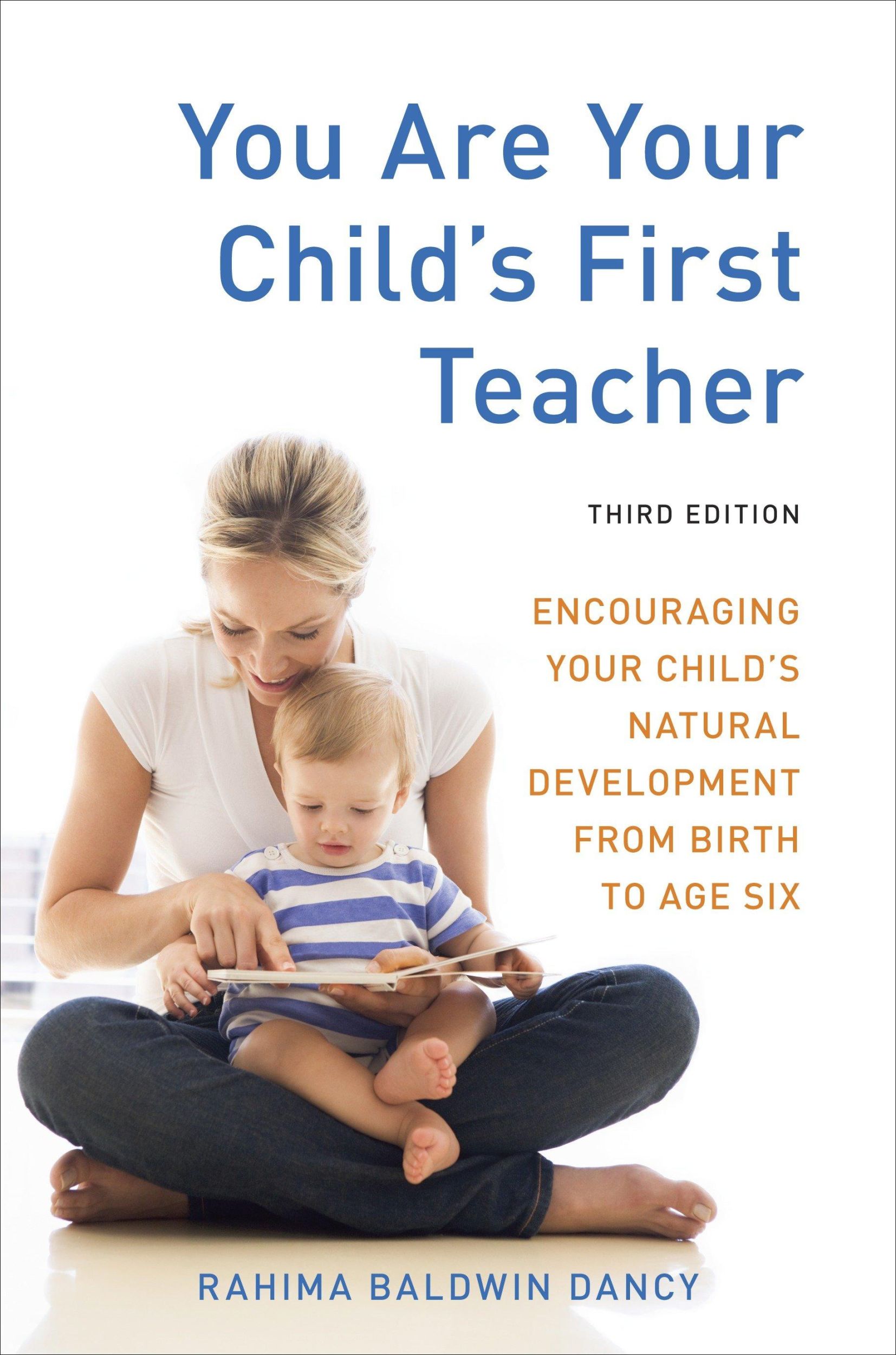 Cover: 9781607743026 | You Are Your Child's First Teacher | Rahima Baldwin Dancy | Buch