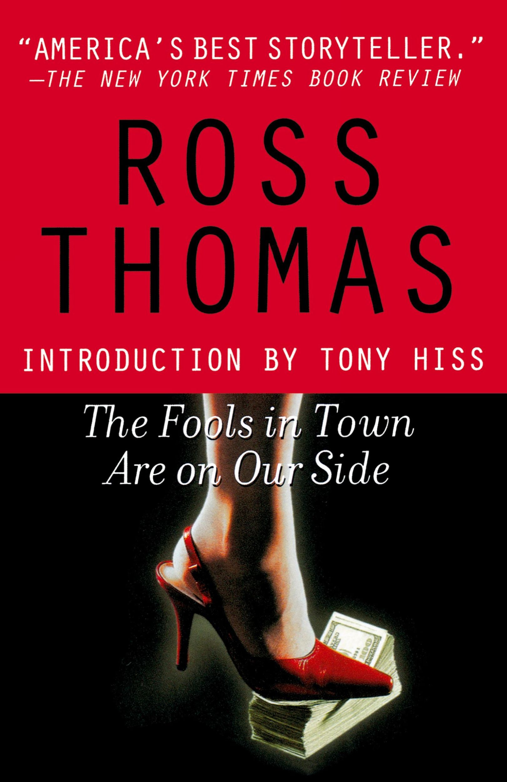 Cover: 9780312315825 | The Fools in Town Are on Our Side | Ross Thomas | Taschenbuch | 2000