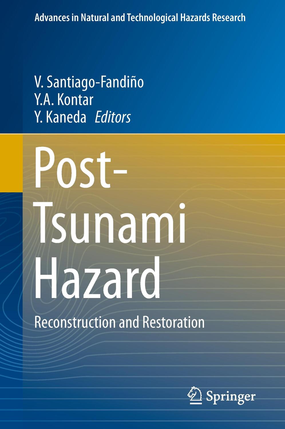 Cover: 9783319102016 | Post-Tsunami Hazard | Reconstruction and Restoration | Buch | xv