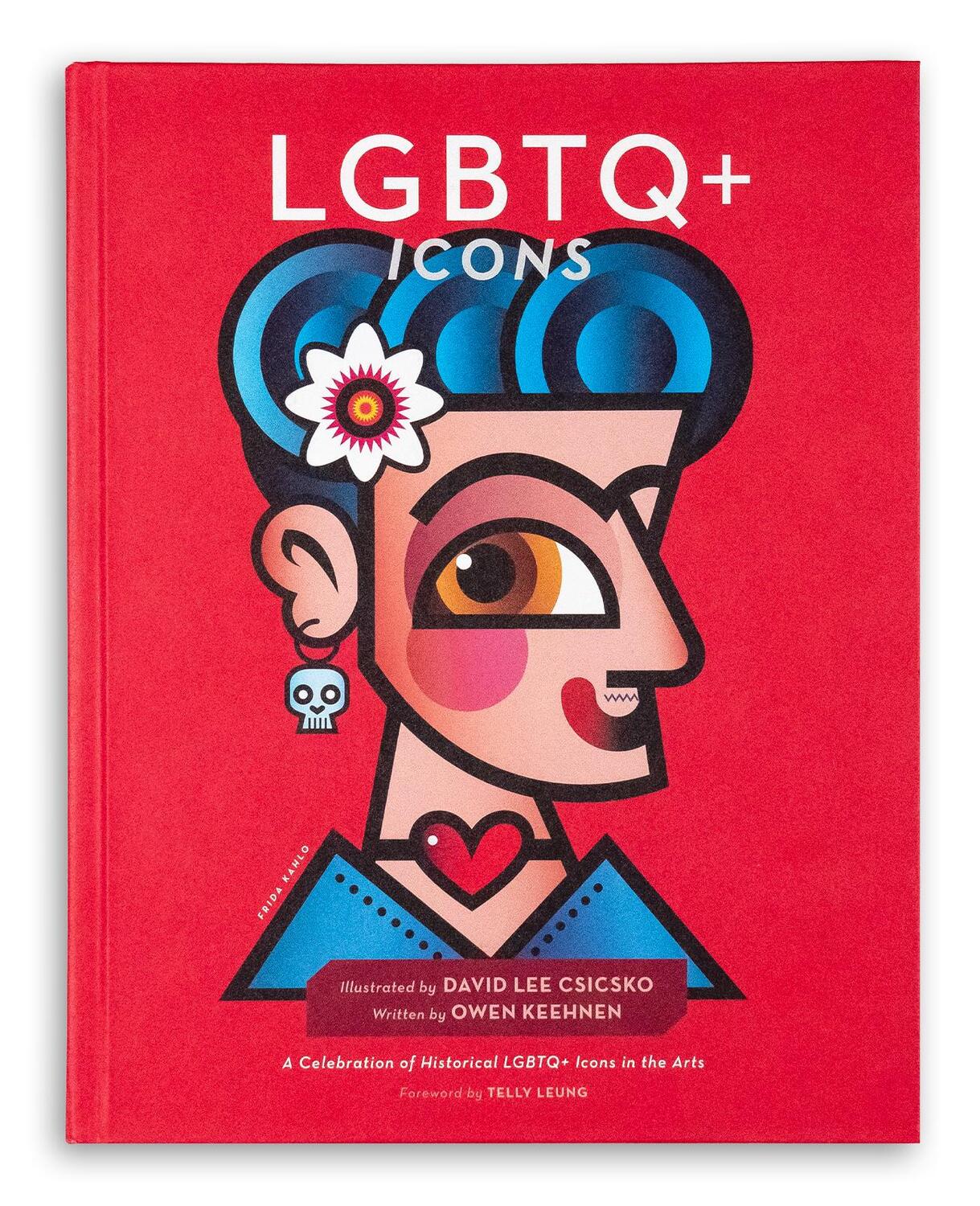 Cover: 9781951963118 | LGBTQ+ Icons | A Celebration of Historical LGBTQ+ Icons in the Arts