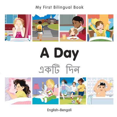 Cover: 9781785080364 | My First Bilingual Book-A Day (English-Bengali) | Milet Publishing