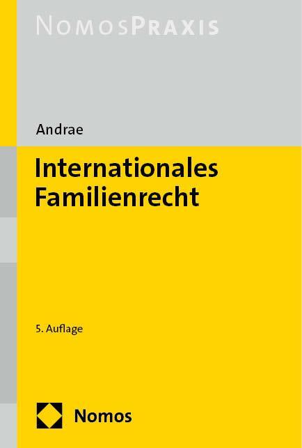 Cover: 9783756000579 | Internationales Familienrecht | Marianne Andrae | Buch | NomosPraxis