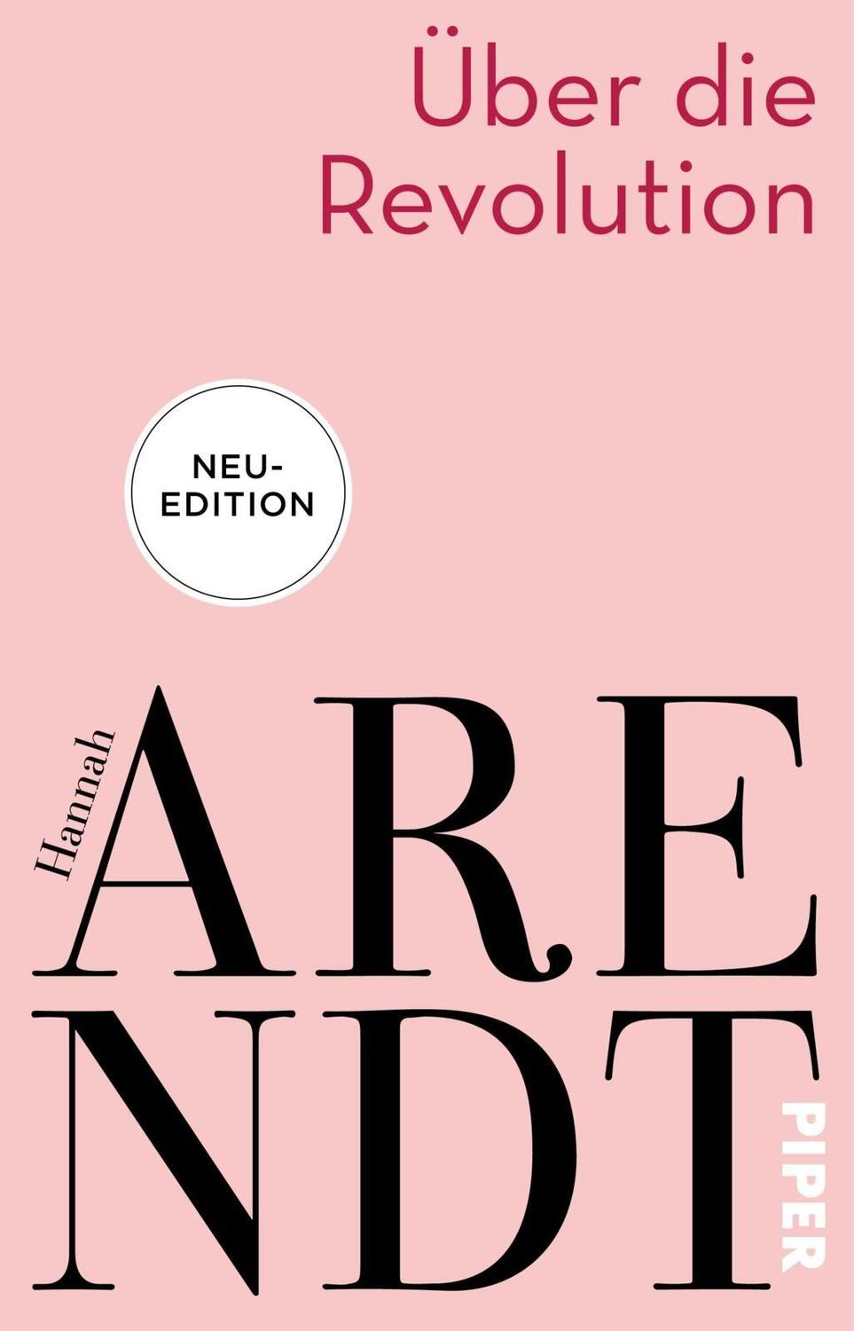 Cover: 9783492316927 | Über die Revolution | Hannah Arendt | Taschenbuch | Deutsch | 2020