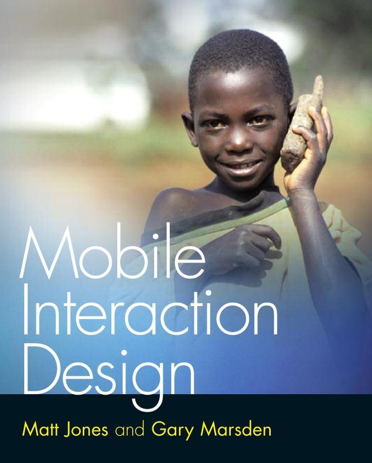 Cover: 9780470090893 | Mobile Interaction Design | Matt Jones (u. a.) | Taschenbuch | 398 S.