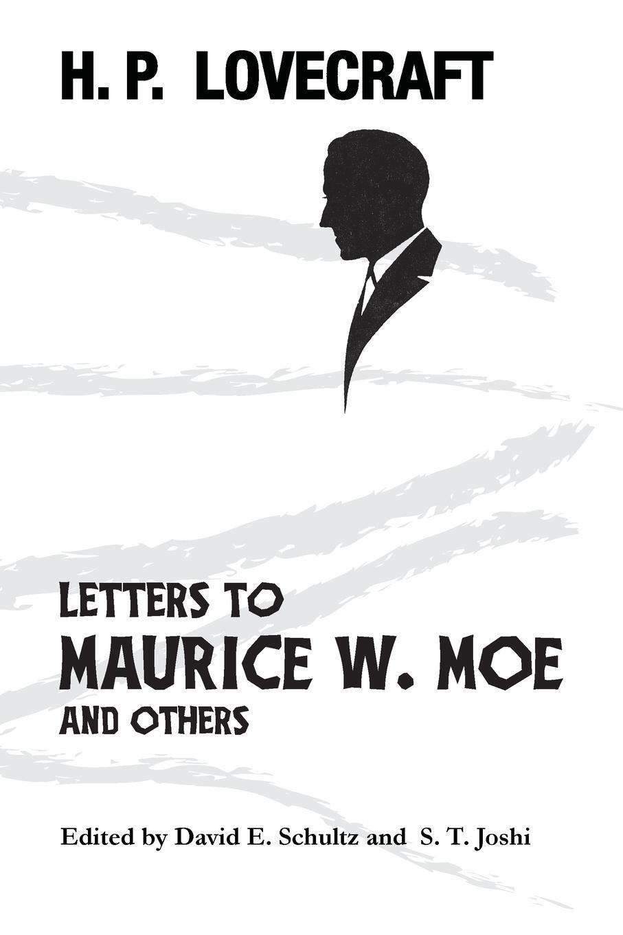 Cover: 9781614982180 | Letters to Maurice W. Moe and Others | H. P. Lovecraft | Taschenbuch