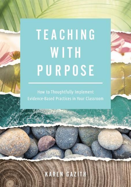 Cover: 9781951075491 | Teaching with Purpose | Karen Gazith | Taschenbuch | Englisch | 2020