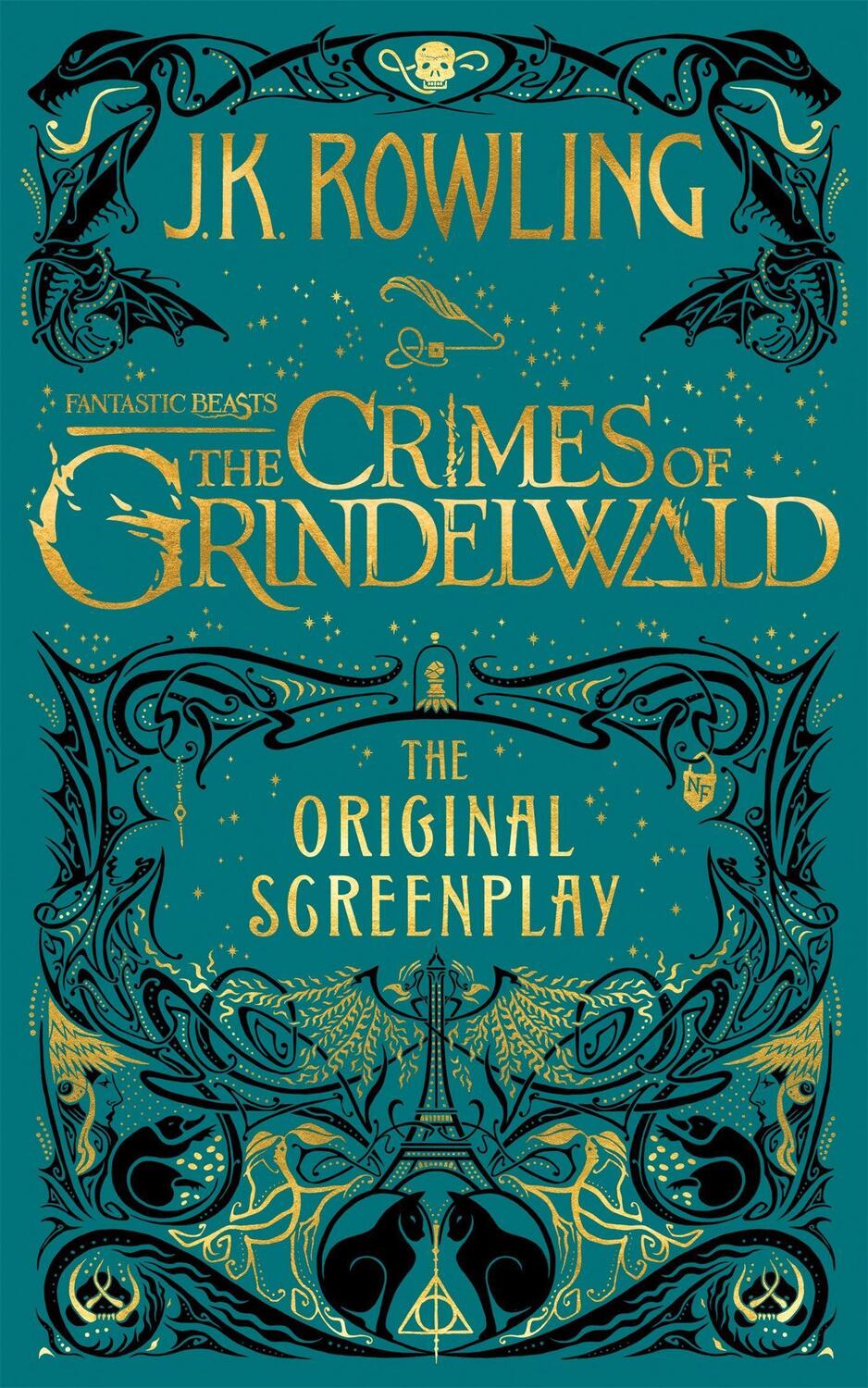 Cover: 9781408711705 | Fantastic Beasts: The Crimes of Grindelwald - The Original Screenplay
