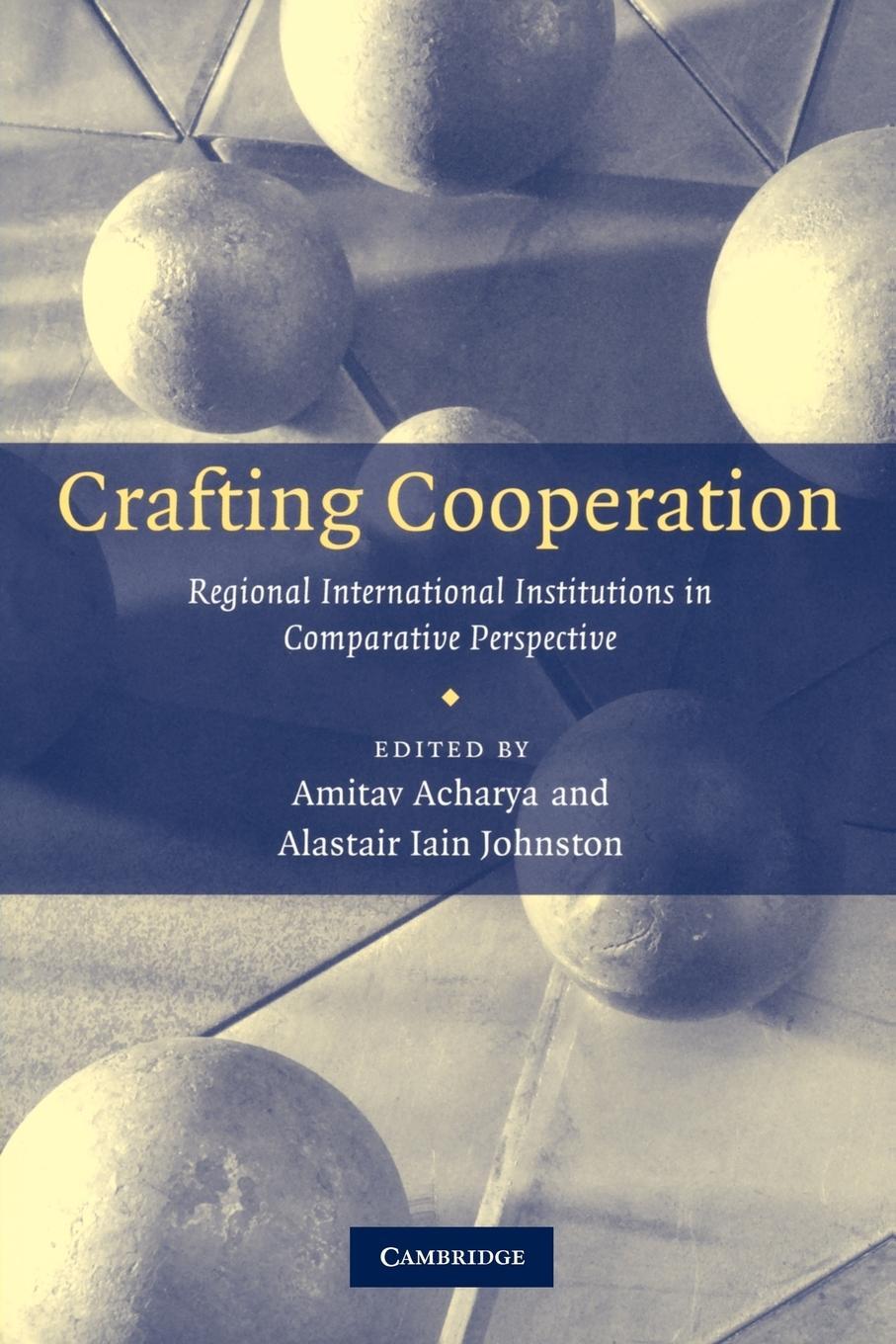 Cover: 9780521699426 | Crafting Cooperation | Alastair Iain Johnston | Taschenbuch | Englisch