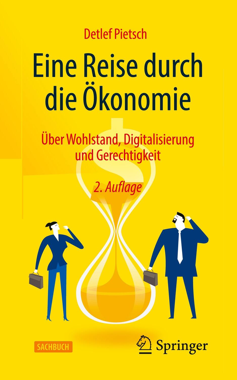 Cover: 9783658380946 | Eine Reise durch die Ökonomie | Detlef Pietsch | Taschenbuch | Deutsch