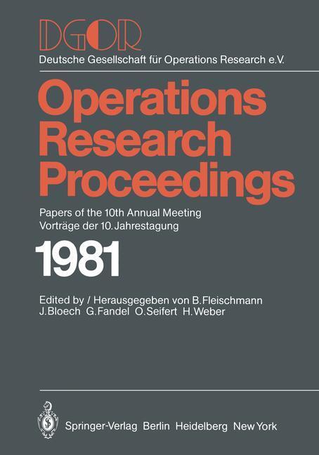 Cover: 9783540116301 | DGOR | Papers of the 10th Annual Meeting/Vorträge der 10. Jahrestagung