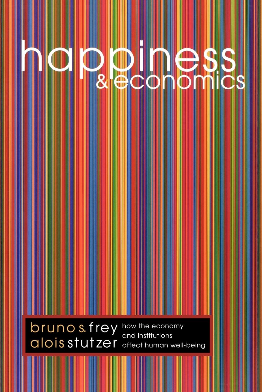 Cover: 9780691069982 | Happiness and Economics | Bruno S. Frey (u. a.) | Taschenbuch | 2001