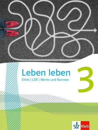 Cover: 9783126953429 | Leben leben 3. Schulbuch Klasse 9/10 | Buch | Deutsch | 2023 | Klett