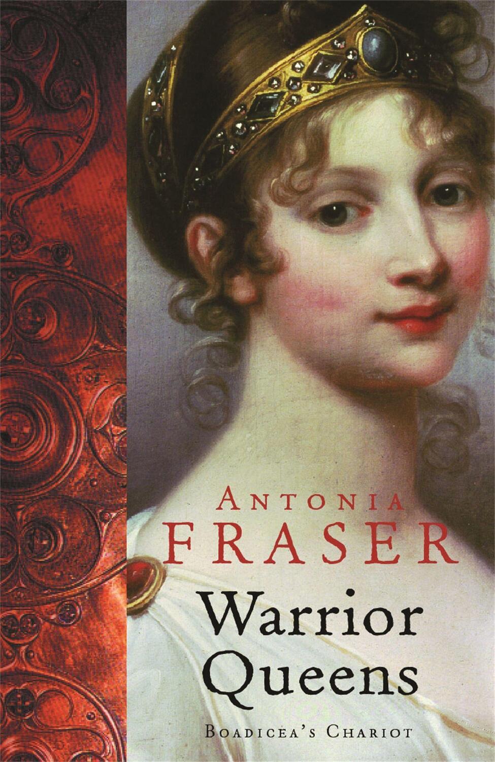 Cover: 9781842126363 | Warrior Queens | Lady Antonia Fraser | Taschenbuch | Women in History