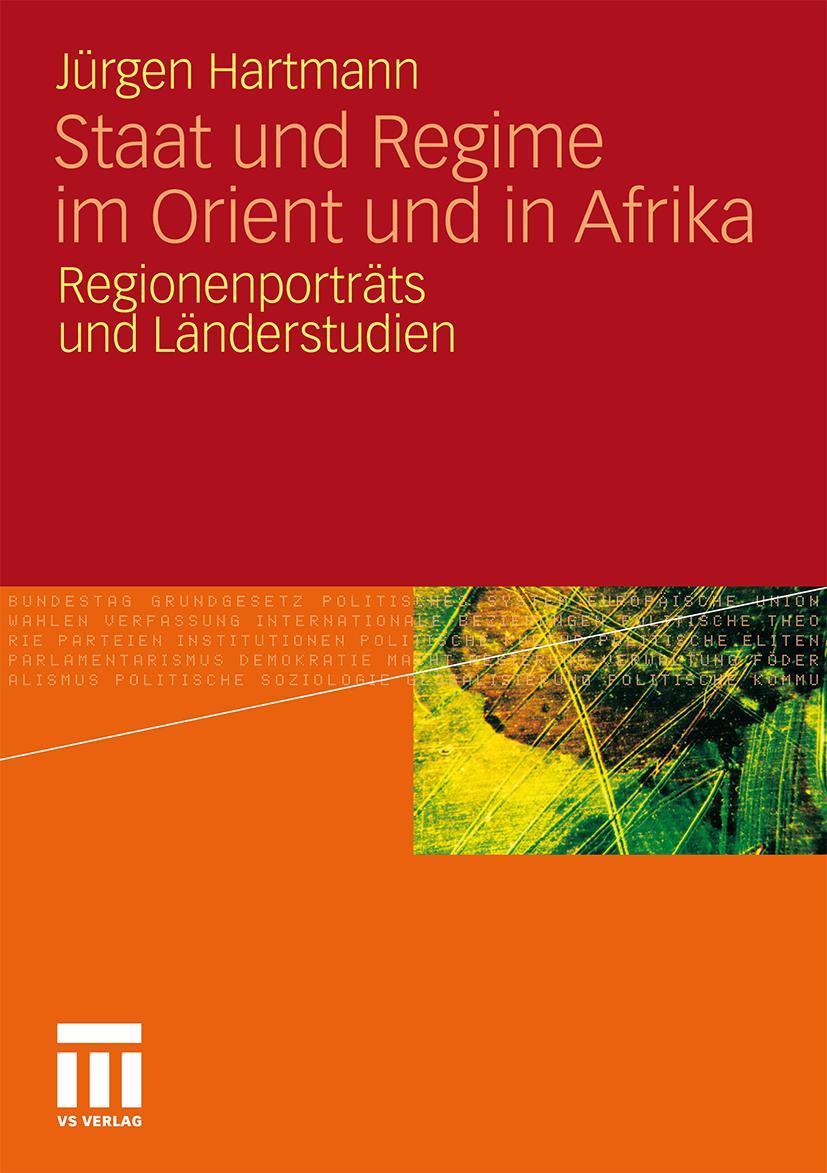 Cover: 9783531180427 | Staat und Regime im Orient und in Afrika | Jürgen Hartmann | Buch