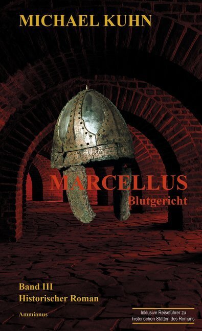 Cover: 9783981577402 | Marcellus - Blutgericht | Historischer Roman | Michael Kuhn | Buch