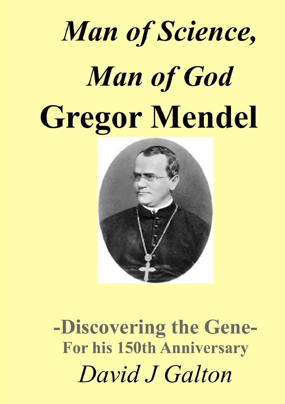 Cover: 9781326259365 | Man of Science, Man of God Gregor Mendel - Discovering the Gene -...