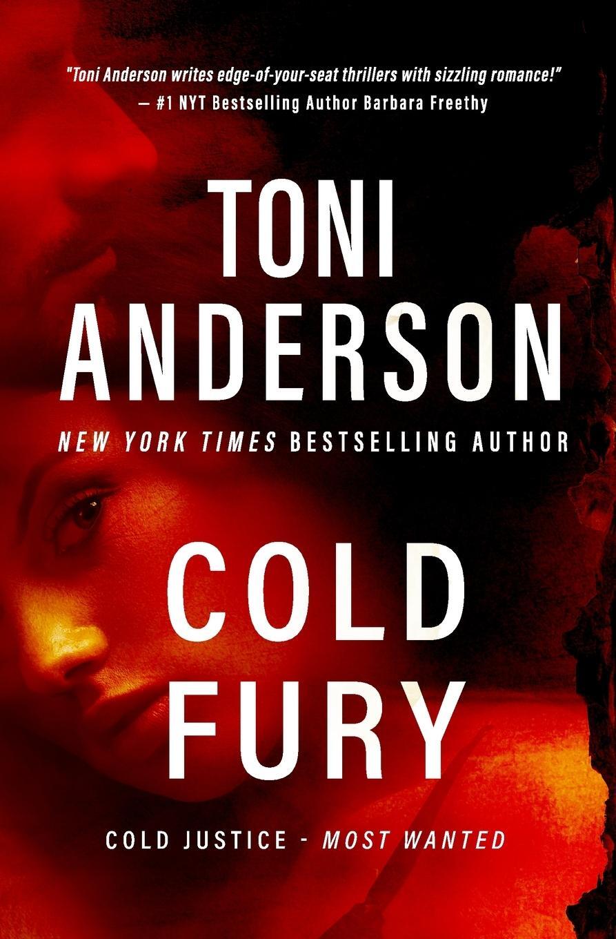 Cover: 9781990721663 | Cold Fury | A Romantic Thriller | Toni Anderson | Taschenbuch | 2024