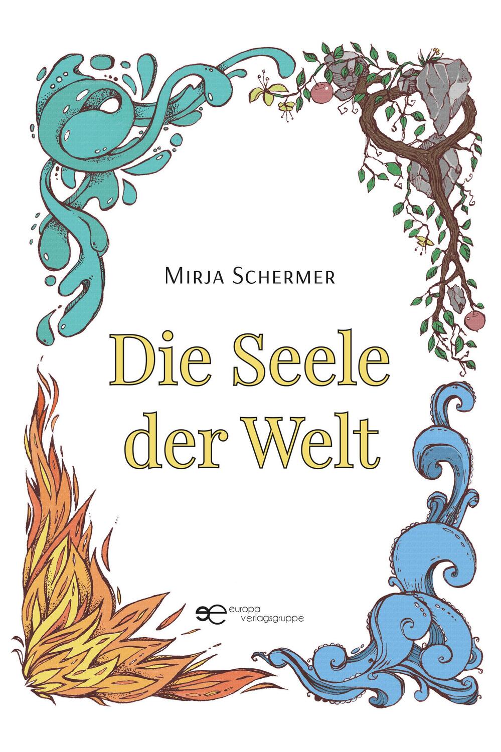 Cover: 9791220138055 | DIE SEELE DER WELT | Mirja Schermer | Taschenbuch | Universum | 2023