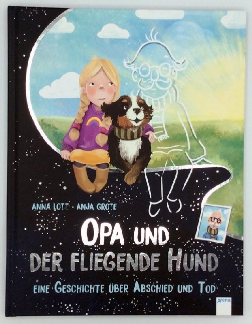 Bild: 9783401715919 | Opa und der fliegende Hund | Eine Geschichte über Abschied und Tod