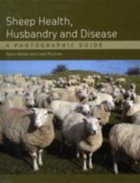 Cover: 9781847972354 | Sheep Health, Husbandry and Disease | A Photographic Guide | Winter