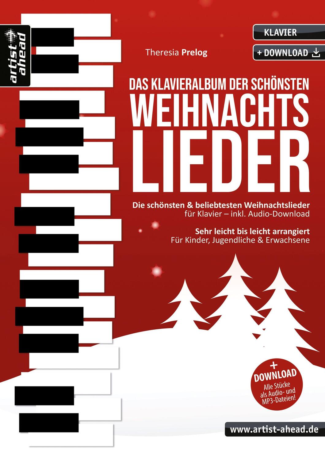 Cover: 9783866421967 | Das Klavieralbum der schönsten Weihnachtslieder | Theresia Prelog