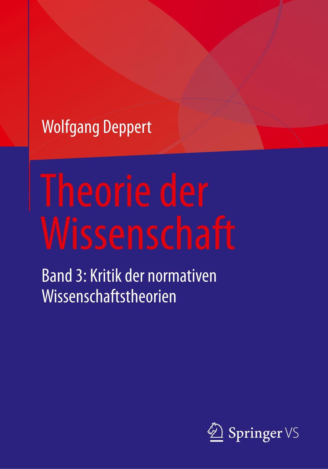 Cover: 9783658151195 | Theorie der Wissenschaft | Wolfgang Deppert | Taschenbuch | Paperback