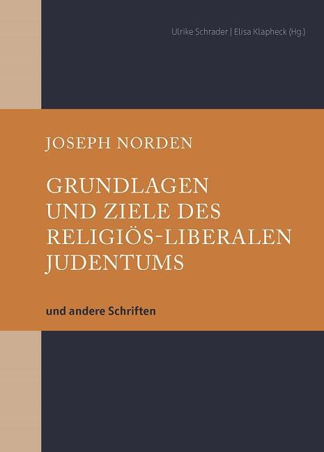 Cover: 9783955655792 | Grundlagen und Ziele des religiös-liberalen Judentums | Joseph Norden