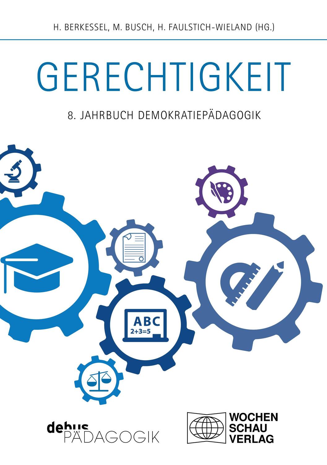 Cover: 9783954141951 | Gerechtigkeit | 8. Jahrbuch Demokratiepädagogik | Berkessel (u. a.)