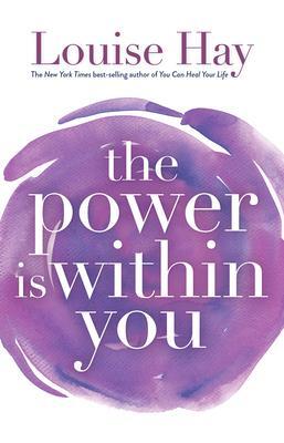 Cover: 9781561700233 | The Power Is Within You | Louise Hay | Taschenbuch | Englisch | 1991