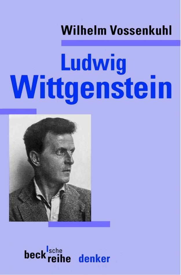 Cover: 9783406494192 | Ludwig Wittgenstein | Wilhelm Vossenkuhl | Taschenbuch | Deutsch