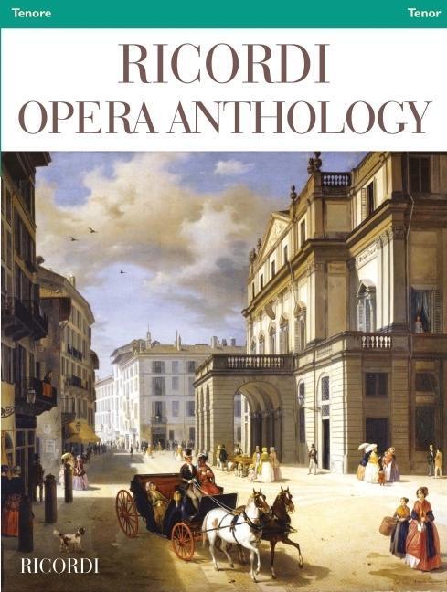 Cover: 9781540064462 | Ricordi Opera Anthology: Tenor and Piano: Tenor | Corp (u. a.) | Buch