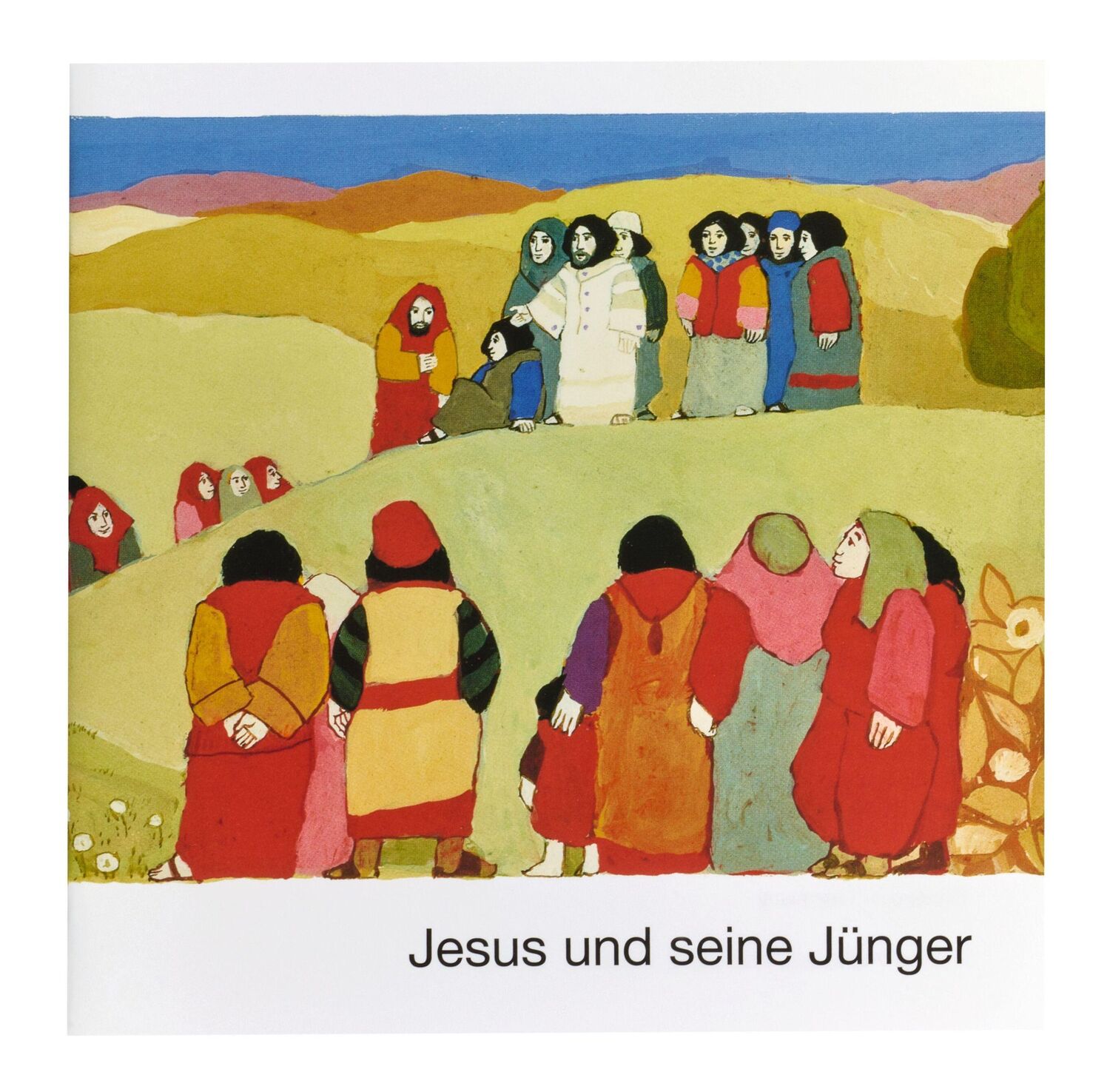 Cover: 9783438047205 | Jesus und seine Jünger | Was uns die Bibel erzählt. | Hellmut Haug