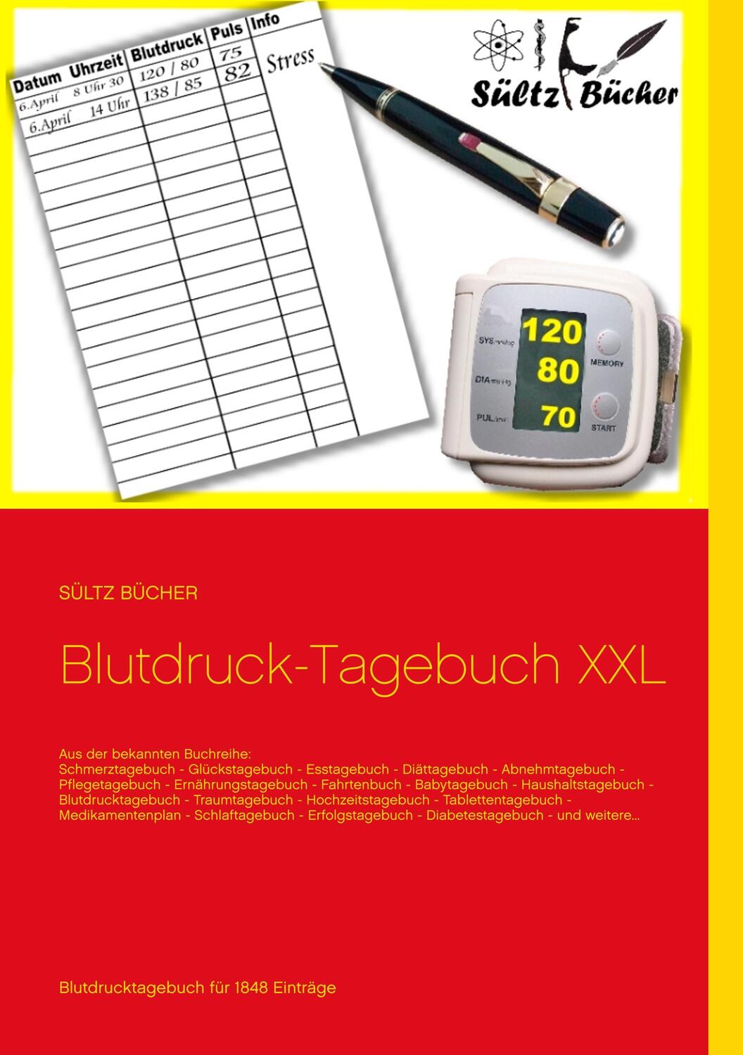 Cover: 9783746082790 | Blutdruck-Tagebuch XXL | Renate Sültz (u. a.) | Taschenbuch