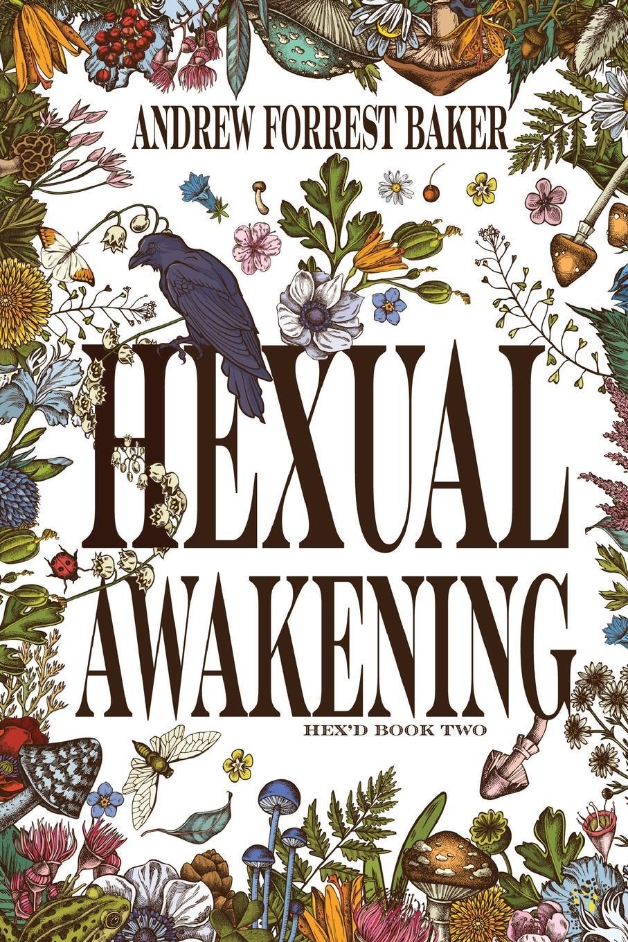 Cover: 9781961206076 | Hexual Awakening | HEX'd Book Two | Andrew Forrest Baker | Taschenbuch