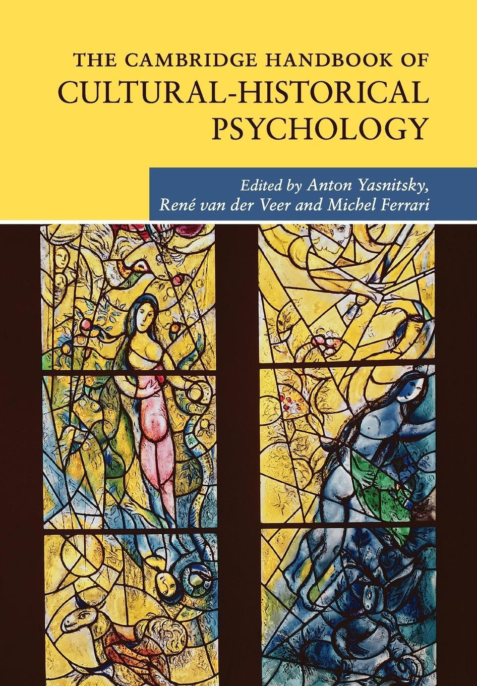 Cover: 9780521139946 | The Cambridge Handbook of Cultural-Historical Psychology | Yasnitsky