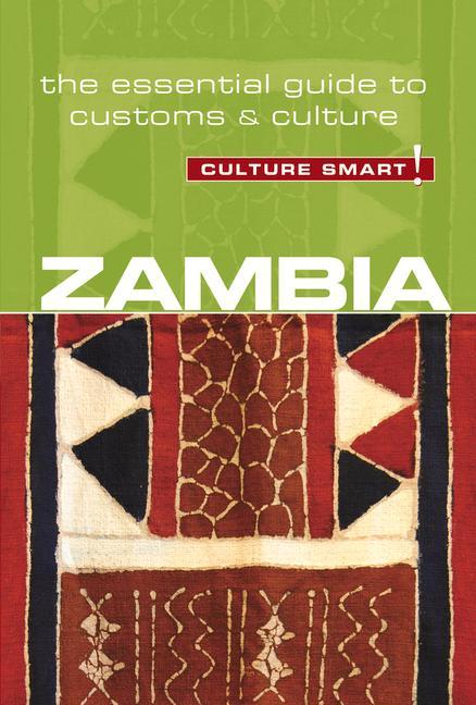 Cover: 9781857338775 | Zambia - Culture Smart! | The Essential Guide to Customs &amp; Culture